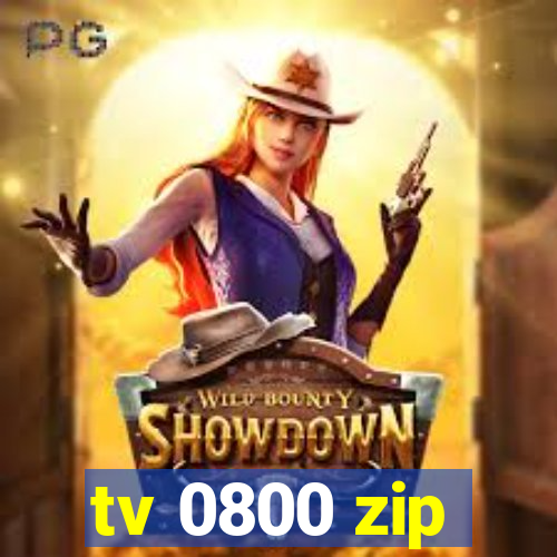 tv 0800 zip